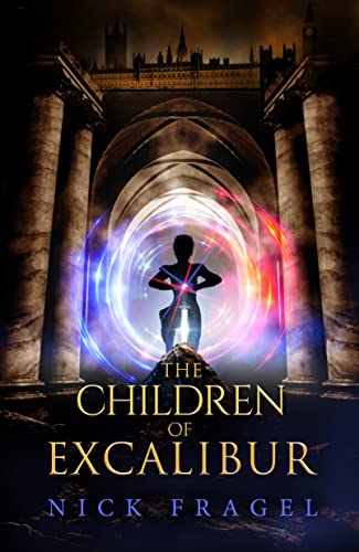 The Children of Excalibur: (Merlin Commando: Book 2)