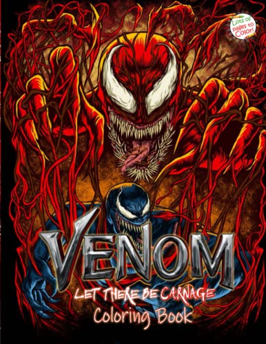 Venom Let There Be Carnage Coloring Book: Venom Coloring Book With 50 ...