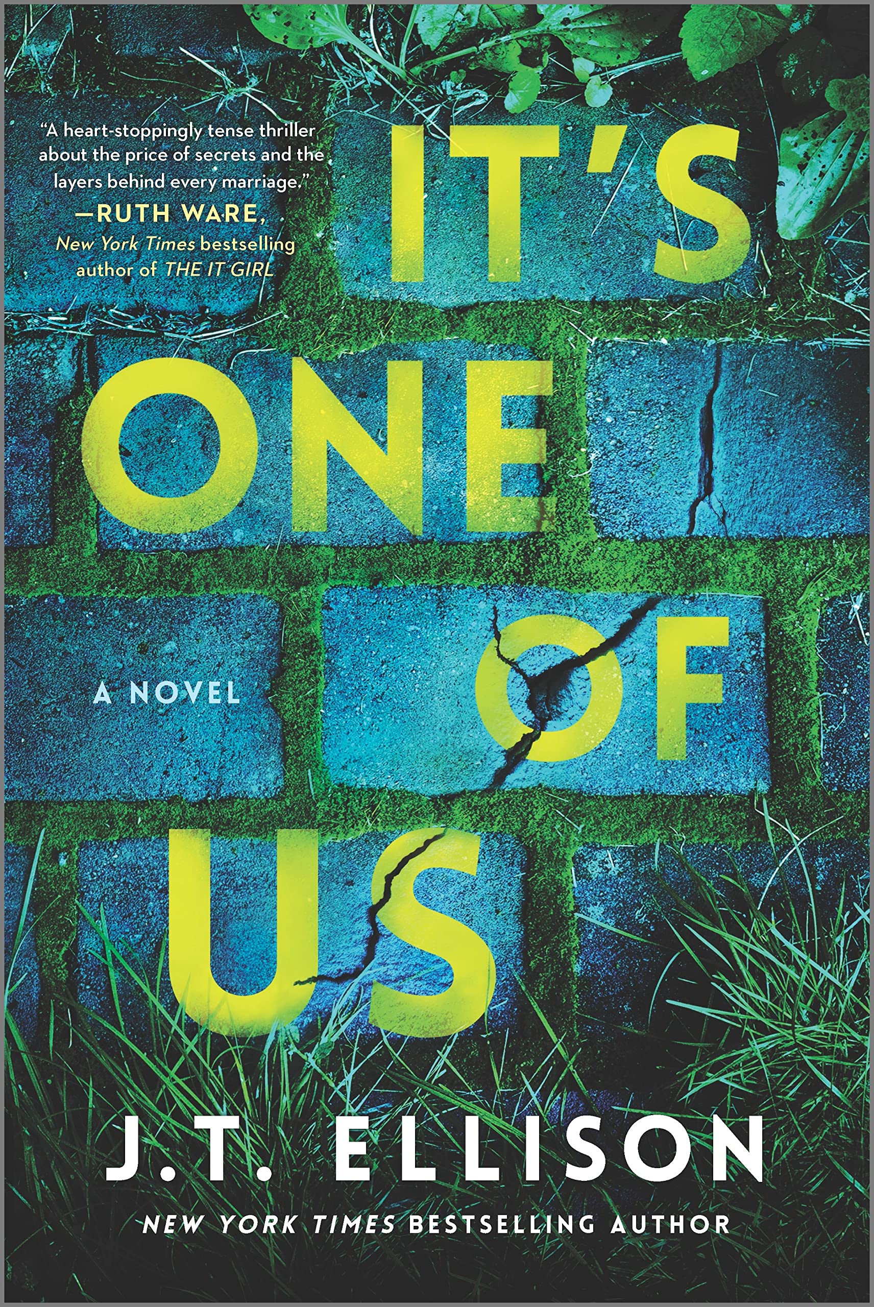 It's One of Us: A Novel of Suspense