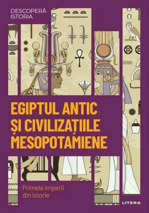 Egiptul antic și civilizațiile mesopotamiene