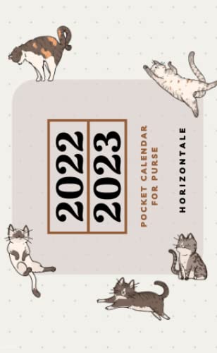 CAT HORIZONTAL POCKET CALENDAR 2022 2023 FOR PURSE 2 Year Small 