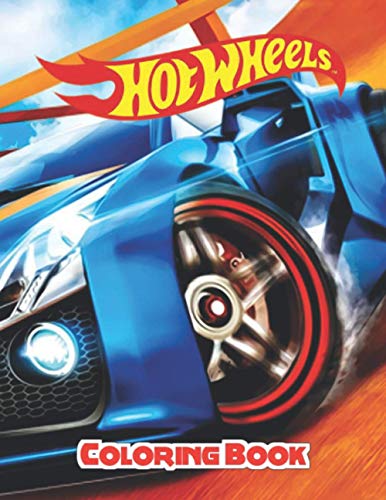 Hot Wheels Coloring Book: JUMBO Coloring Book For Kids | Ages 2-13+ Hot ...