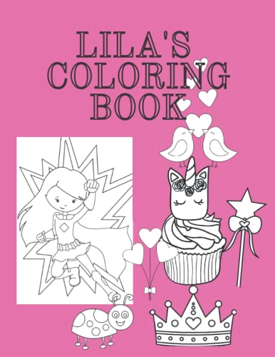 Lila's coloring book: large a coloring book for Lila, Lila's birthday ...