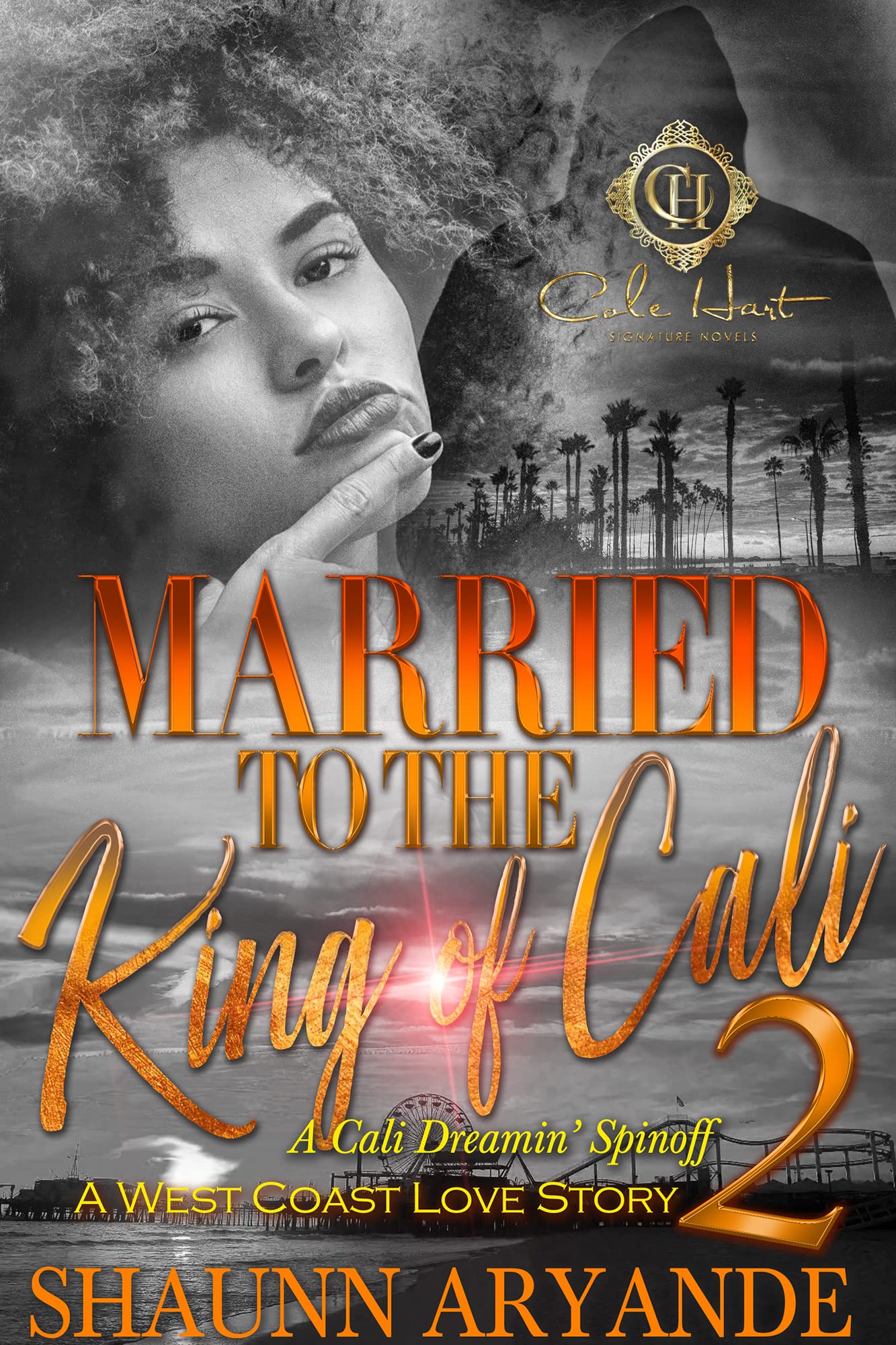 Married To The King Of Cali 2 book cover