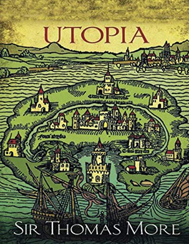 Utopia (Annotated) by Thomas More | Goodreads