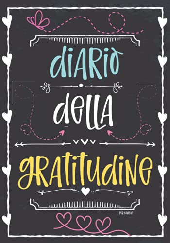 Diario della Gratitudine Per Bambini: quaderno della gratitudine per ...