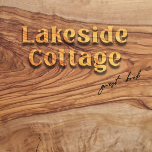 Lakeside Cottage Guest Book visitors' book to share memories
