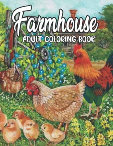 Farmhouse adult coloring book: Easy Country Farm Scenes with Rustic