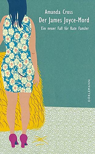 der-james-joyce-mord-by-amanda-cross-goodreads