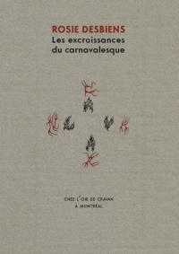 Les excroissances du carnavalesque