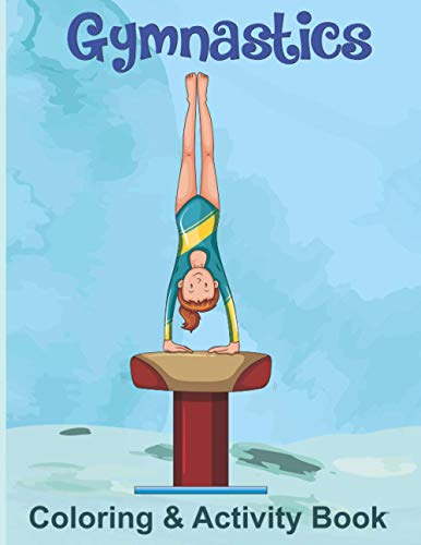 Gymnastics Coloring &amp; Activity Book: Stress Relieving Activity for kids ...