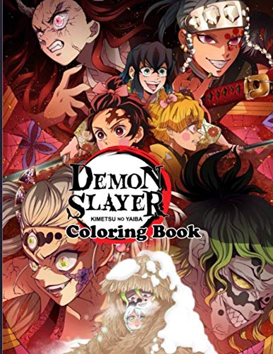 Demon Slayer Coloring Book: 50+ High-Quality and Unique Illustration Kimetsu No Yaiba Demon ...