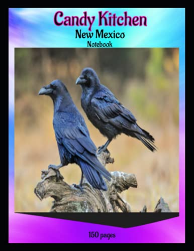 Candy Kitchen New Mexico: Ravens by Bella Publishing | Goodreads