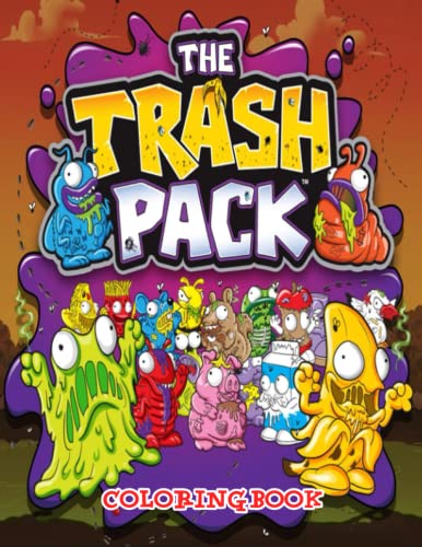 The Trash Pack Coloring Book: Coloring Book With Good Layout And ...