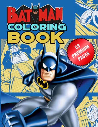 Batman Coloring Book: Great Coloring Book For Kids and Adults ...