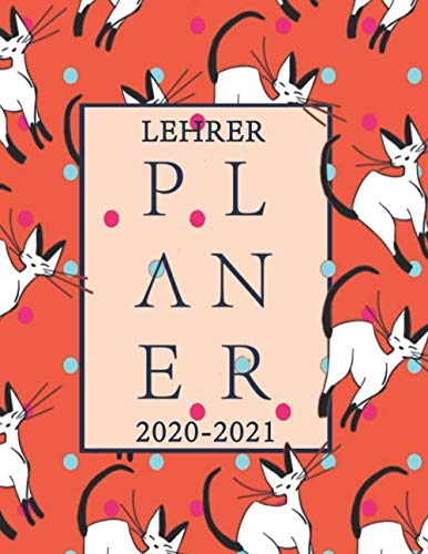 Lehrerplaner 2020-2021: Akademischer Kalender von August bis Juli mit 