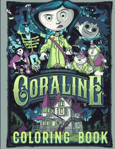 Coraline Coloring Book: A Colouring Books For Beautiful Adults, Tweens ...