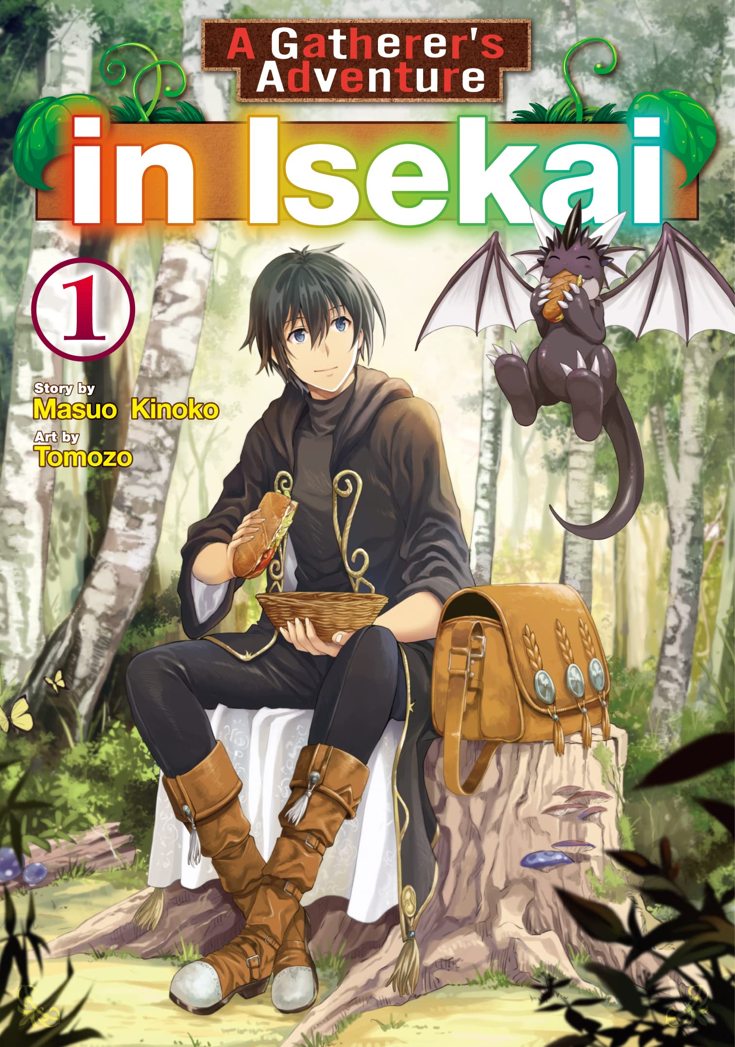 A Gatherer’s Adventure in Isekai:Sozaisaishuka No Isekairyokouki Vol.1