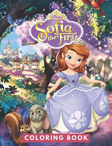 Sofia The First Coloring Book: JUMBO Coloring Book For Kids | Ages 2-13 ...