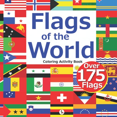 Flags Of The World - Coloring Activity Book: Coloring Activity Book