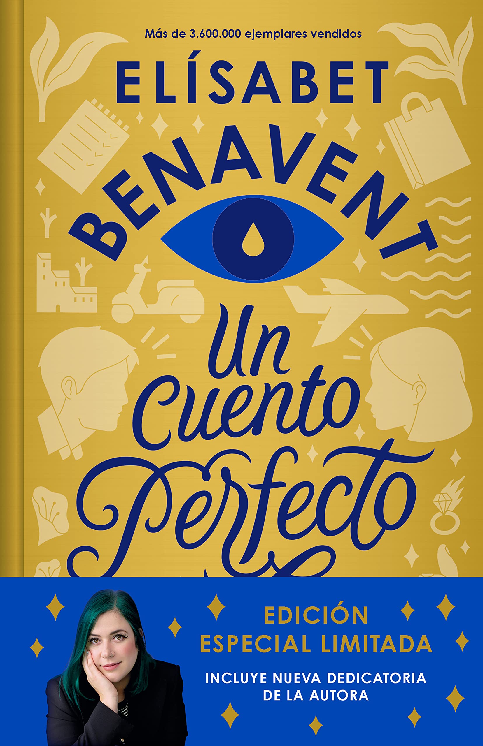 Un cuento perfecto: Edición especial limitada con dedicatoria de la autora