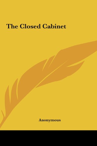 The Closed Cabinet