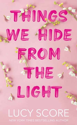 Things We Hide from the Light (Knockemout, #2)