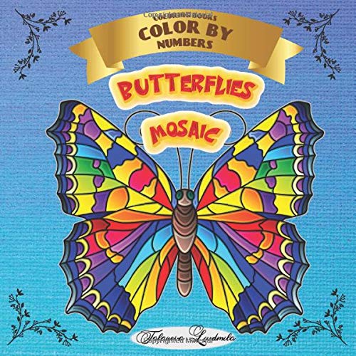 Colorinmg Book - Color by Numbers - Mosaic Butterflies: Coloring with ...