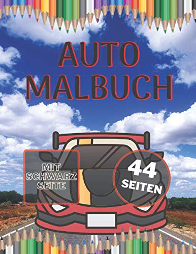 Auto Malbuch: für Kinder (German Edition) by Maximilian Müller | Goodreads