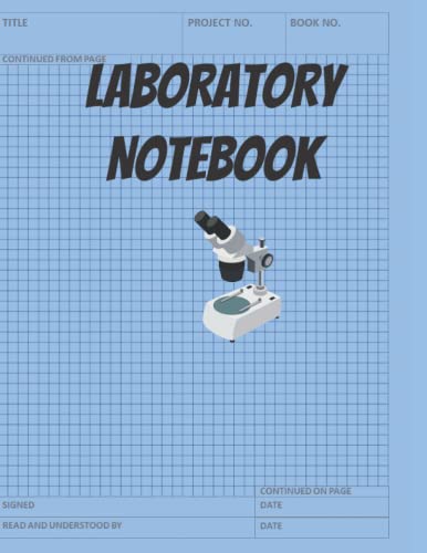 Laboratory Notebook: Laboratory Notebook for Graduate Student ...