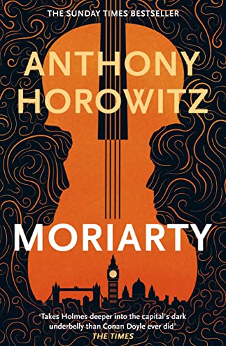 Moriarty (Horowitz’s Holmes, #2)