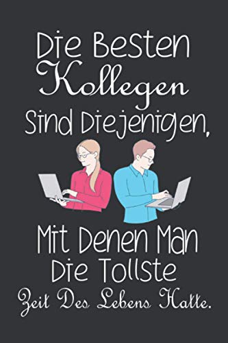 Gute Kollegen Sind Diejenigen