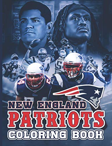 New England Patriots Coloring Book: New England Patriots An Adult ...