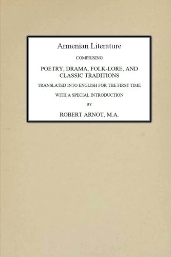 Armenian Literature by Robert Arnot Goodreads