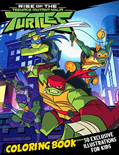 Rise Of The Teenage Mutant Ninja Turtles Coloring Book 50 Exclusive ...