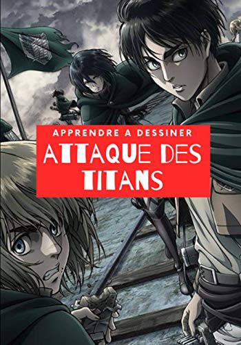 Luminik Apprendre à dessiner Attaque des titans: J'apprends à dessiner par une ...