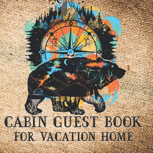 Cabin Guest Book for Vacation Home Mountain Cabin Visitors Log Book