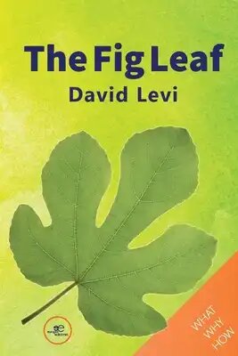 The Fig Leaf by David Levy | Goodreads
