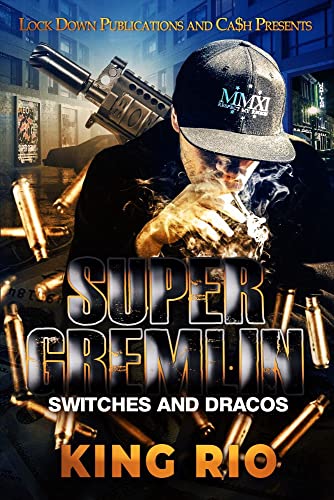 Super Gremlin: Switches and Dracos