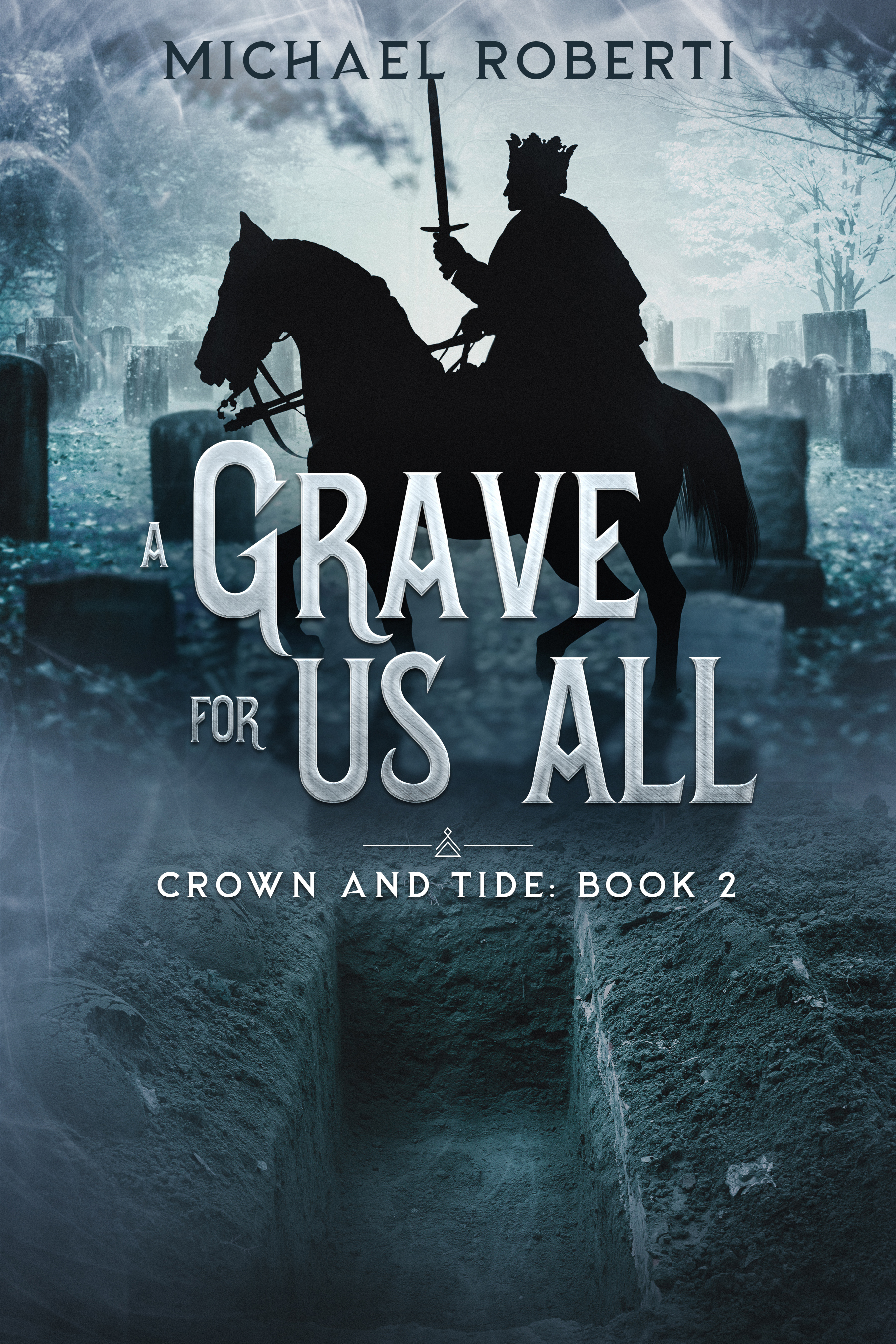 A Grave for Us All