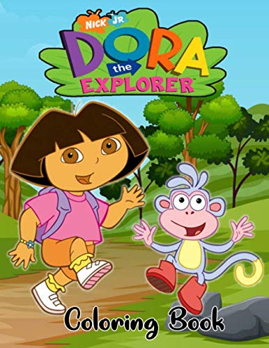 Dora the Explorer Coloring Book: The Dora the Explorer Coloring Book