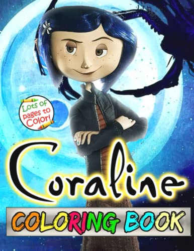 Coraline Coloring Book: Original Excellent Relaxation Adults Books For ...