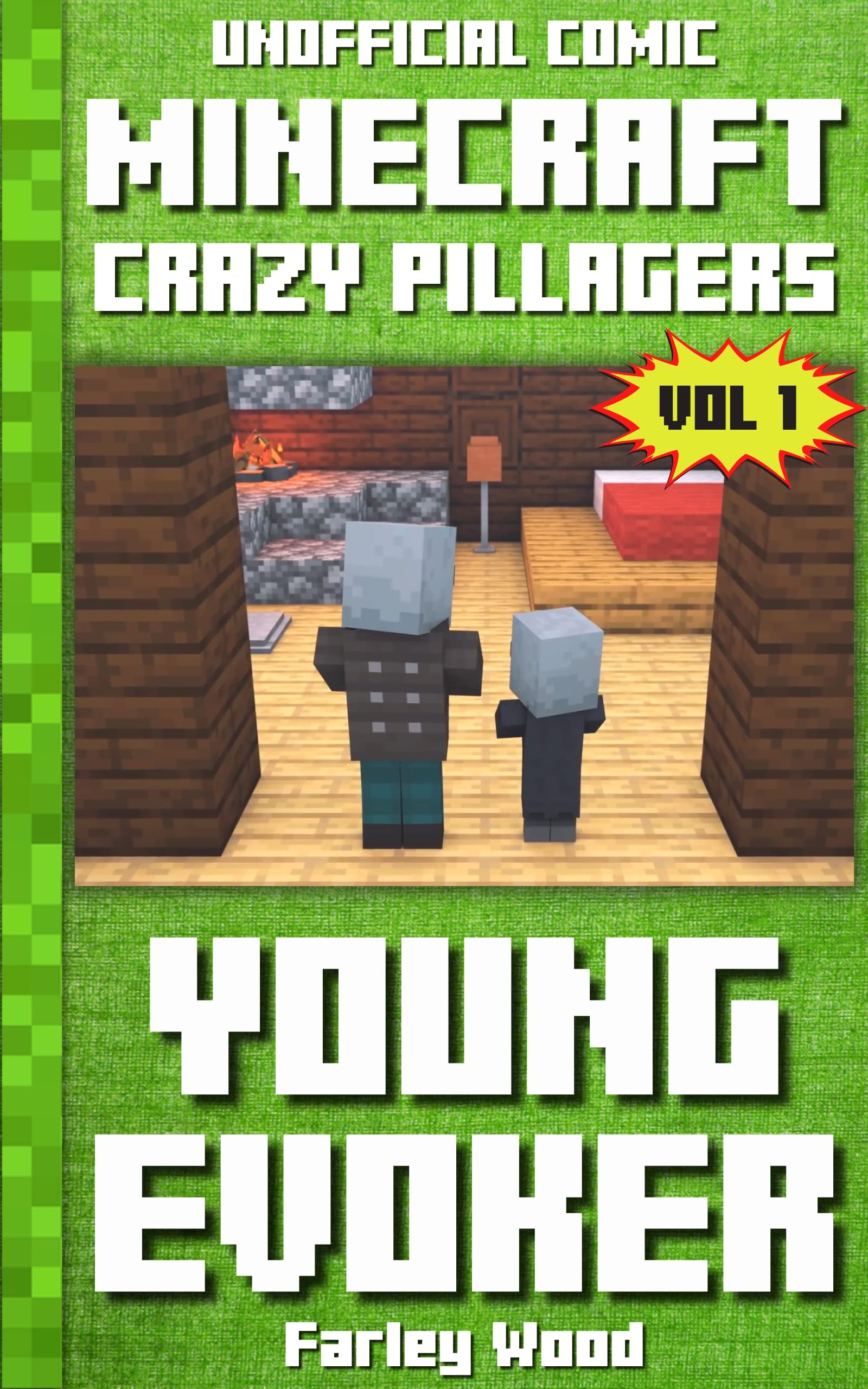 (Unofficial Comic) Minecraft: Crazy Pillagers: Young Evoker - Vol 1