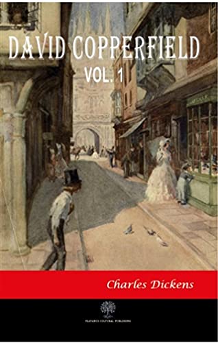 David Copperfield Vol. 1 by Charles Dickens | Goodreads