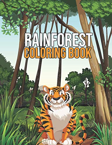 Rainforest Coloring Book: Stress Relieving Rainforest Patterns Coloring ...