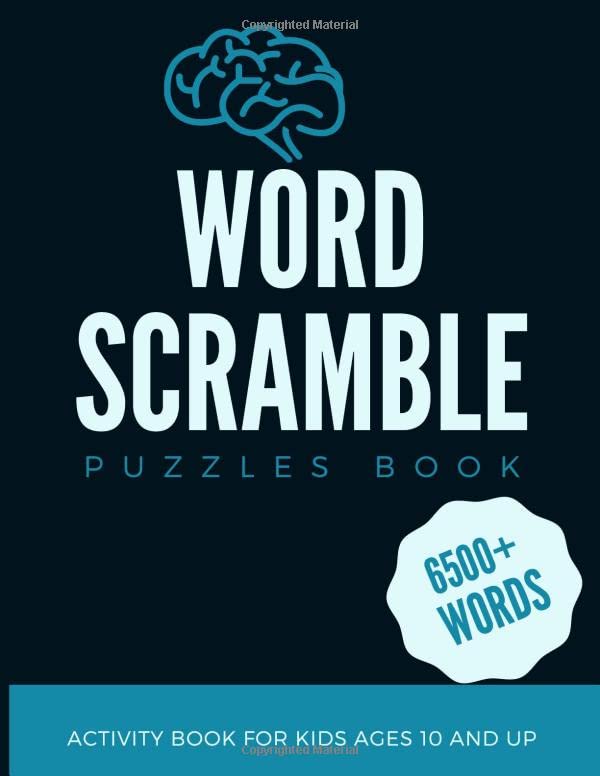 Word Scramble Puzzle Book Activity Book For Kids Ages 10 and Up with