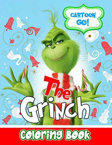Cartoon Go! - The Grinch Coloring Book: Coloring Pages for Kids and ...