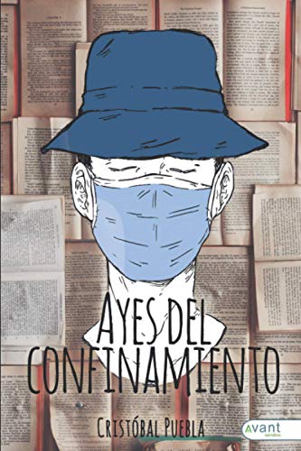 Ayes Del Confinamiento Spanish Edition By Cristobal Puebla Goodreads