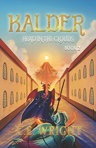 Kalder: Head in the Clouds - Book 2