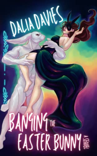 Banging the Easter Bunny